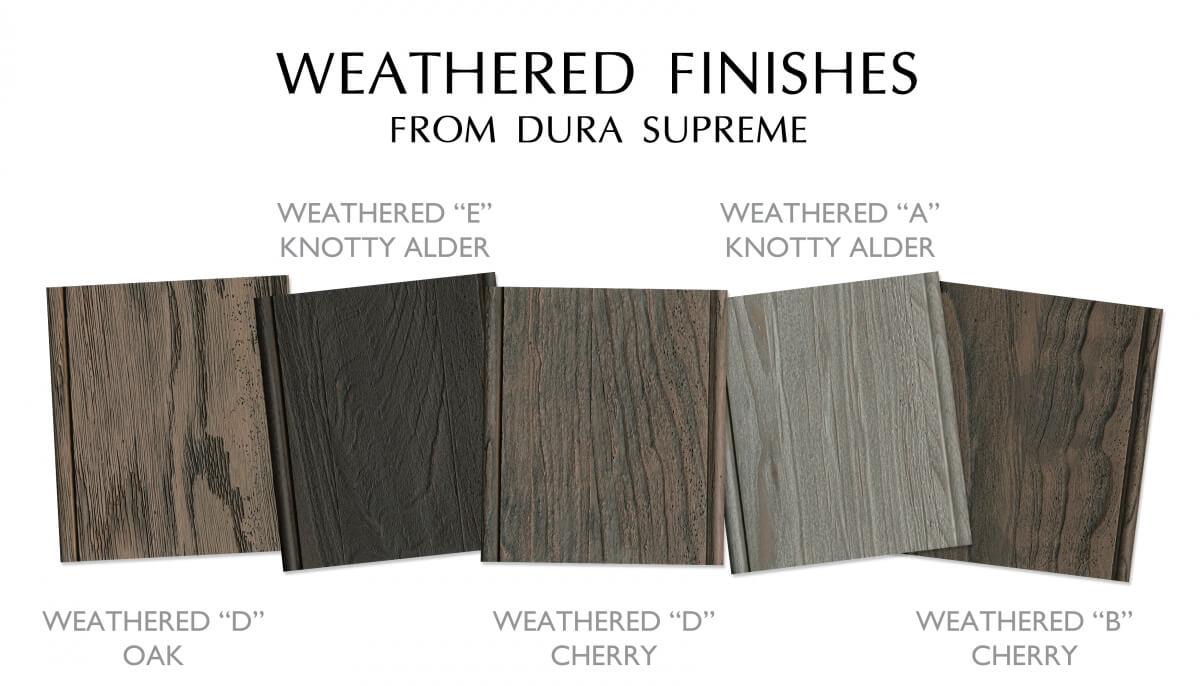 Dura Supreme's Weathered Collection of Finishes.
